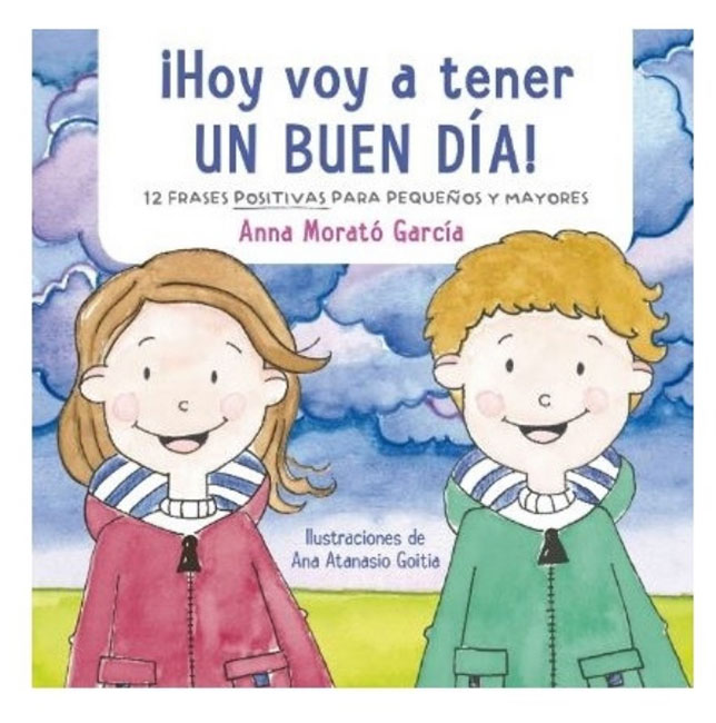 Hoy Voy a Tener Un Buen Día