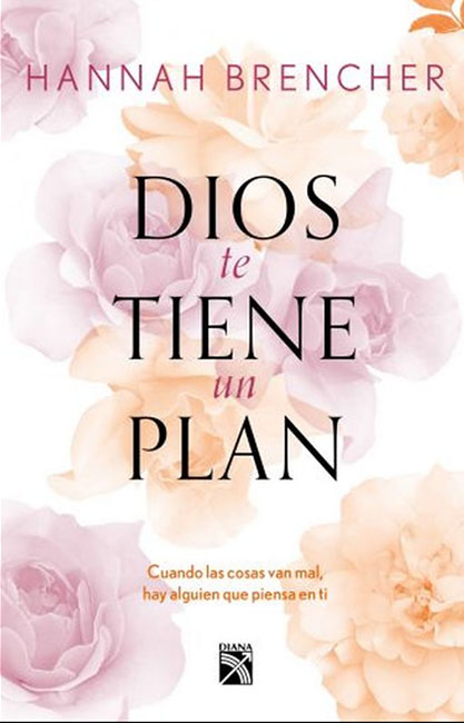 Dios Tiene Un Plan